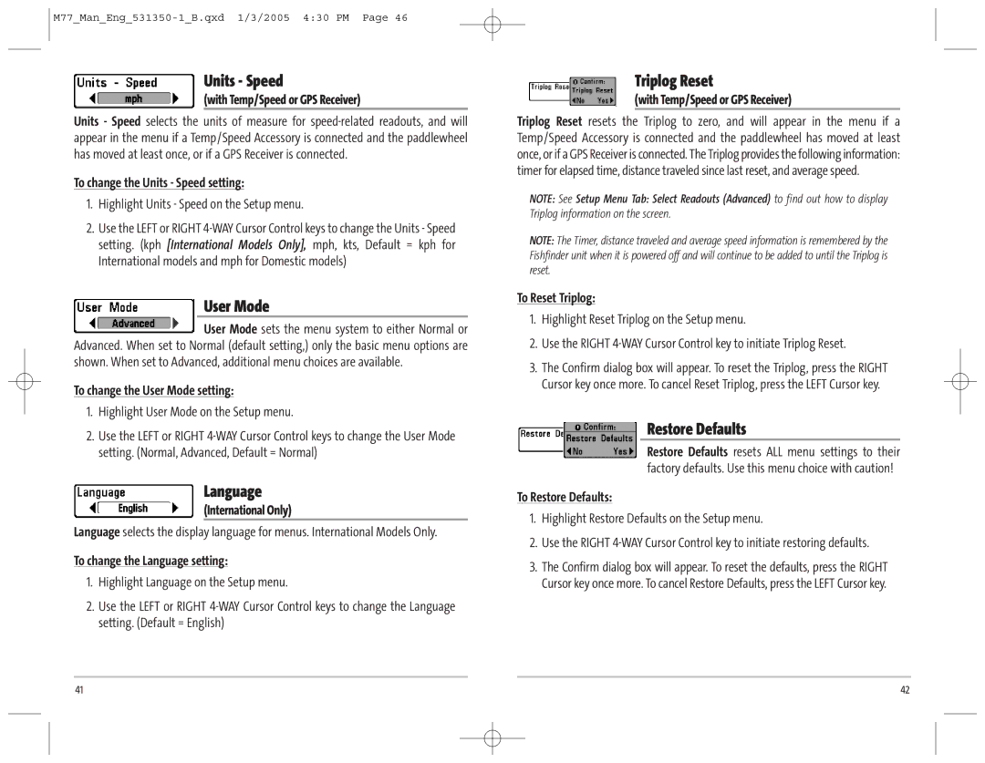 Humminbird 77c manual Units Speed, User Mode, Language, Triplog Reset, Restore Defaults 