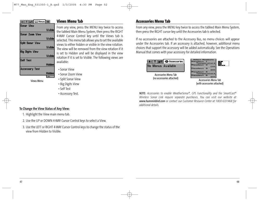 Humminbird 77c manual Views Menu Tab, Accessories Menu Tab, To Change the View Status of Any View 