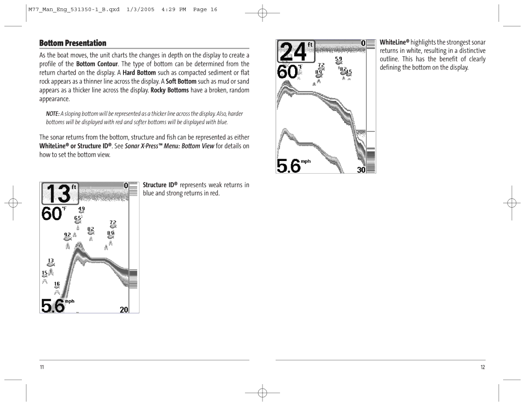 Humminbird 77c manual Bottom Presentation 