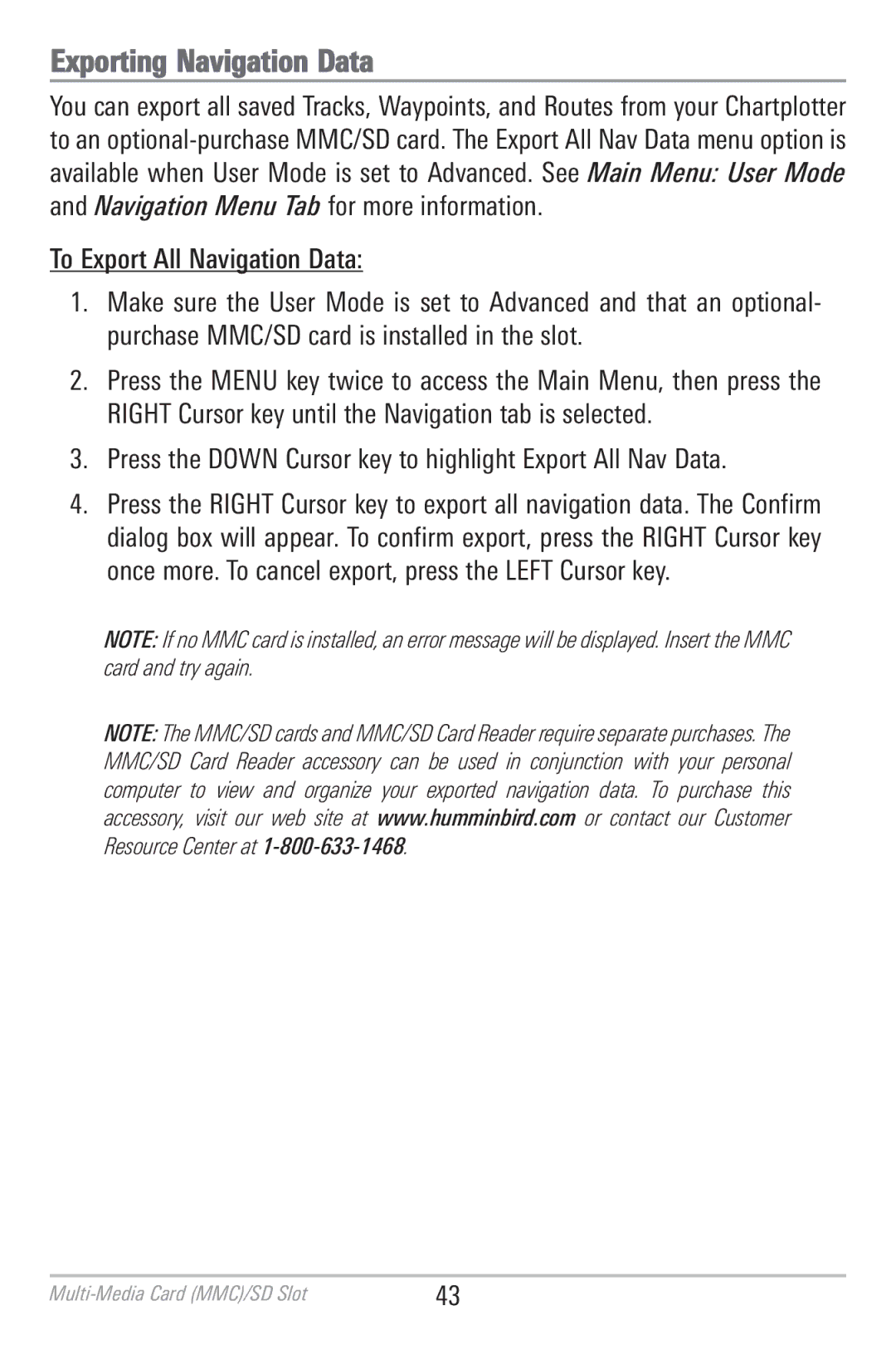 Humminbird 786CI manual Exporting Navigation Data, Press the Down Cursor key to highlight Export All Nav Data 