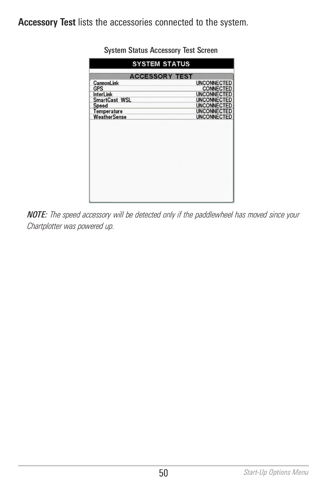 Humminbird 786CI manual Accessory Test lists the accessories connected to the system 