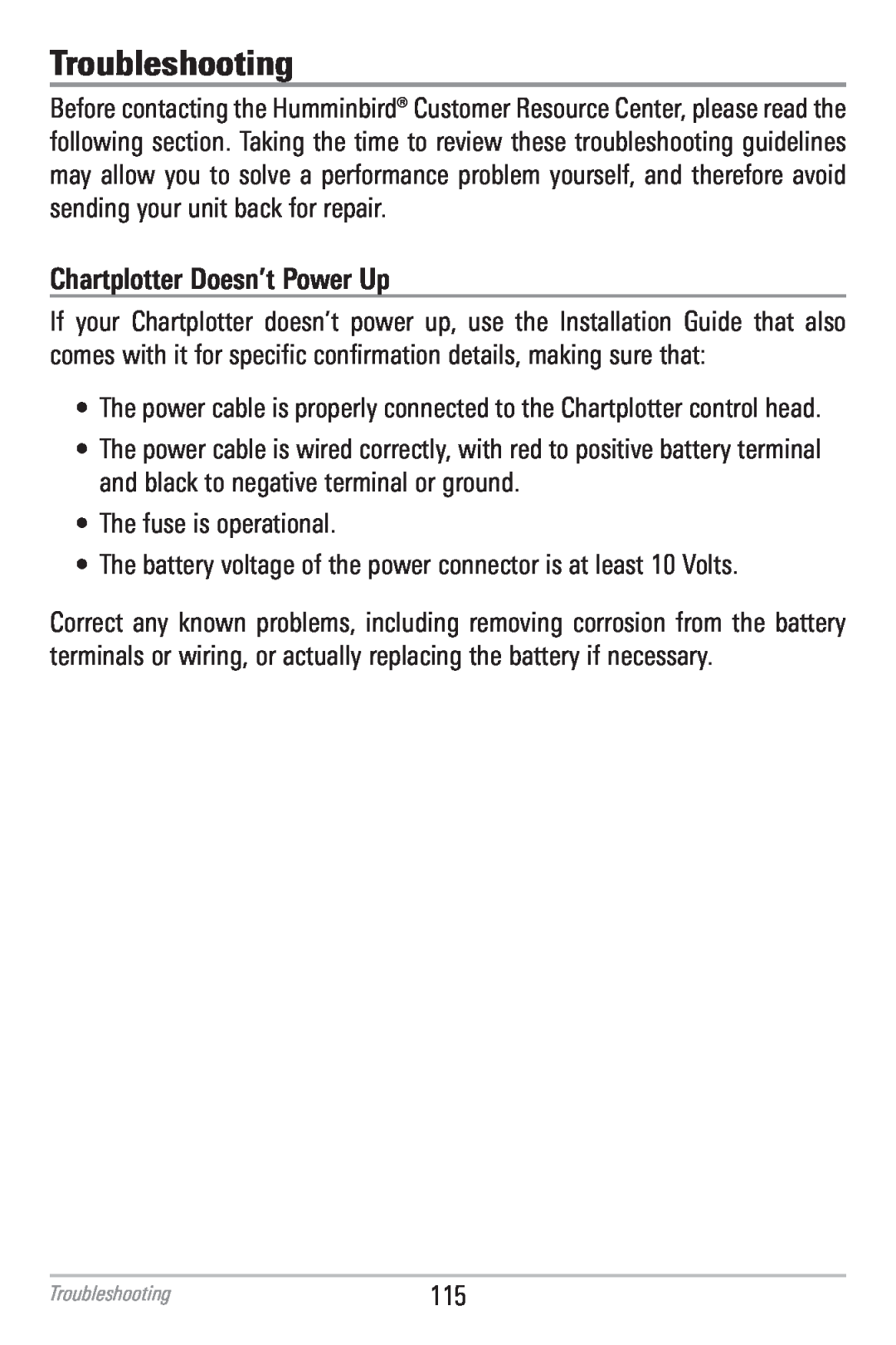 Humminbird 786CI manual Troubleshooting, Chartplotter Doesn’t Power Up 