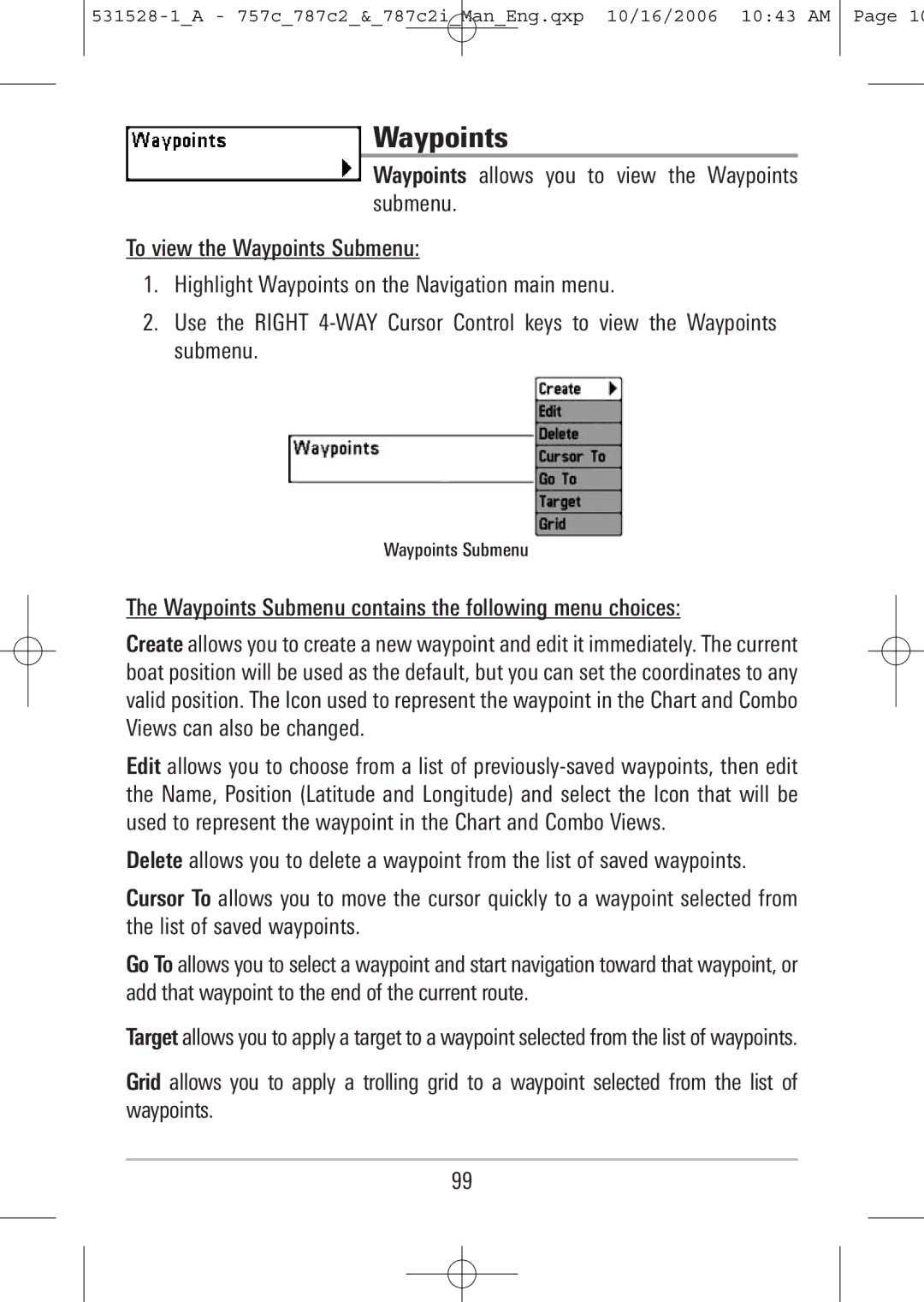 Humminbird 787c2i, 757c manual Waypoints Submenu contains the following menu choices 