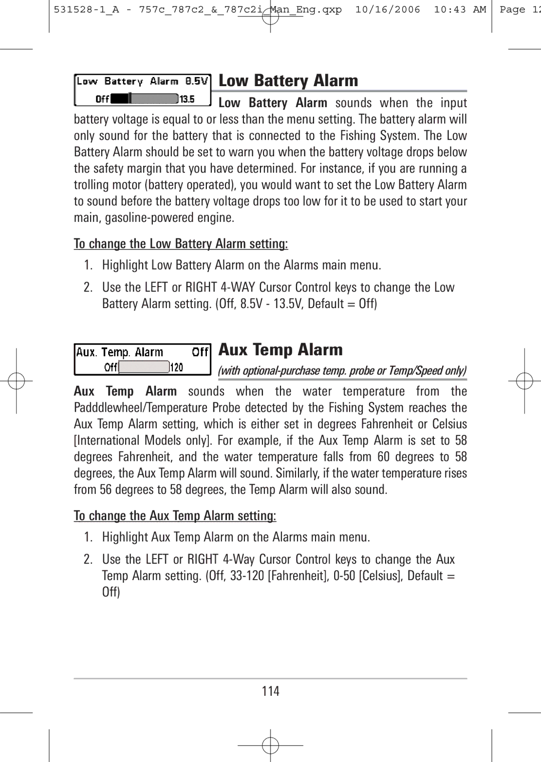 Humminbird 757c, 787c2i manual Low Battery Alarm, Aux Temp Alarm, With optional-purchase temp. probe or Temp/Speed only 