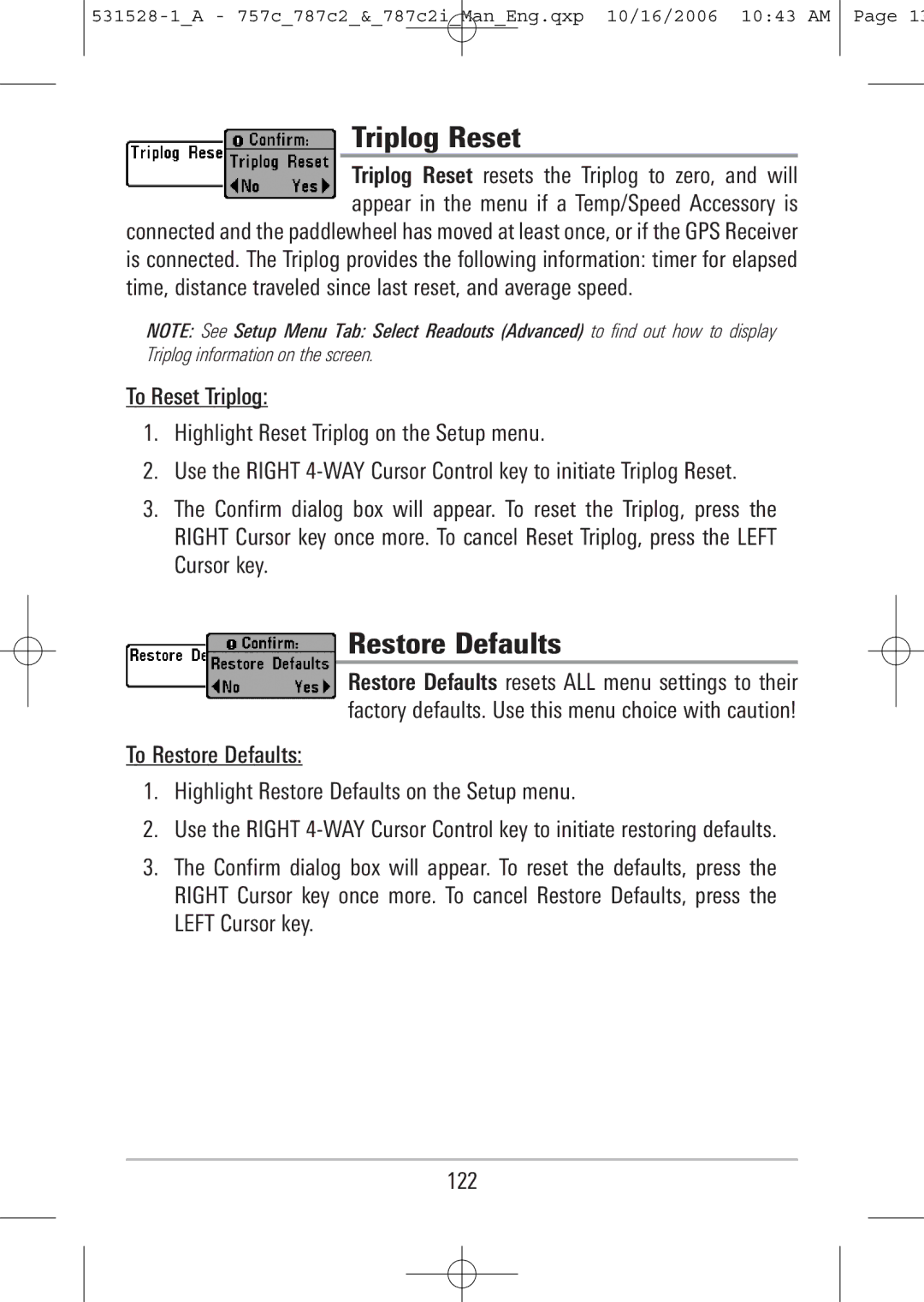 Humminbird 757c, 787c2i manual Triplog Reset, Restore Defaults 