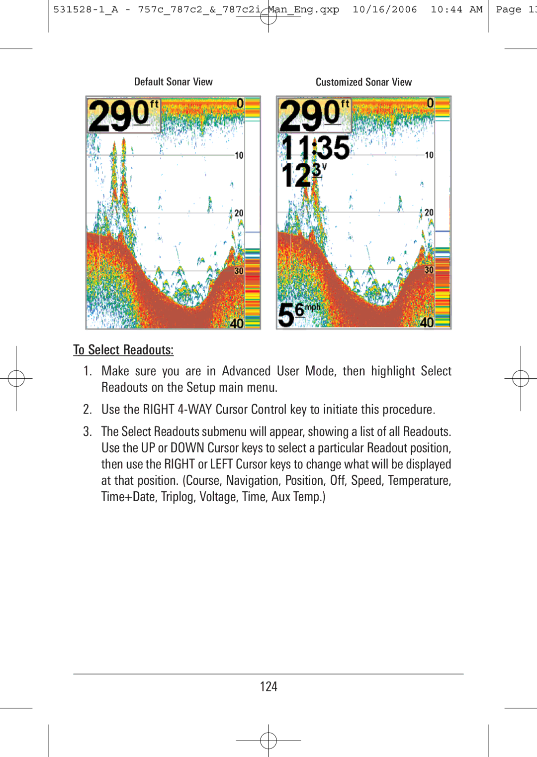 Humminbird 757c, 787c2i manual 124, Default Sonar View Customized Sonar View 