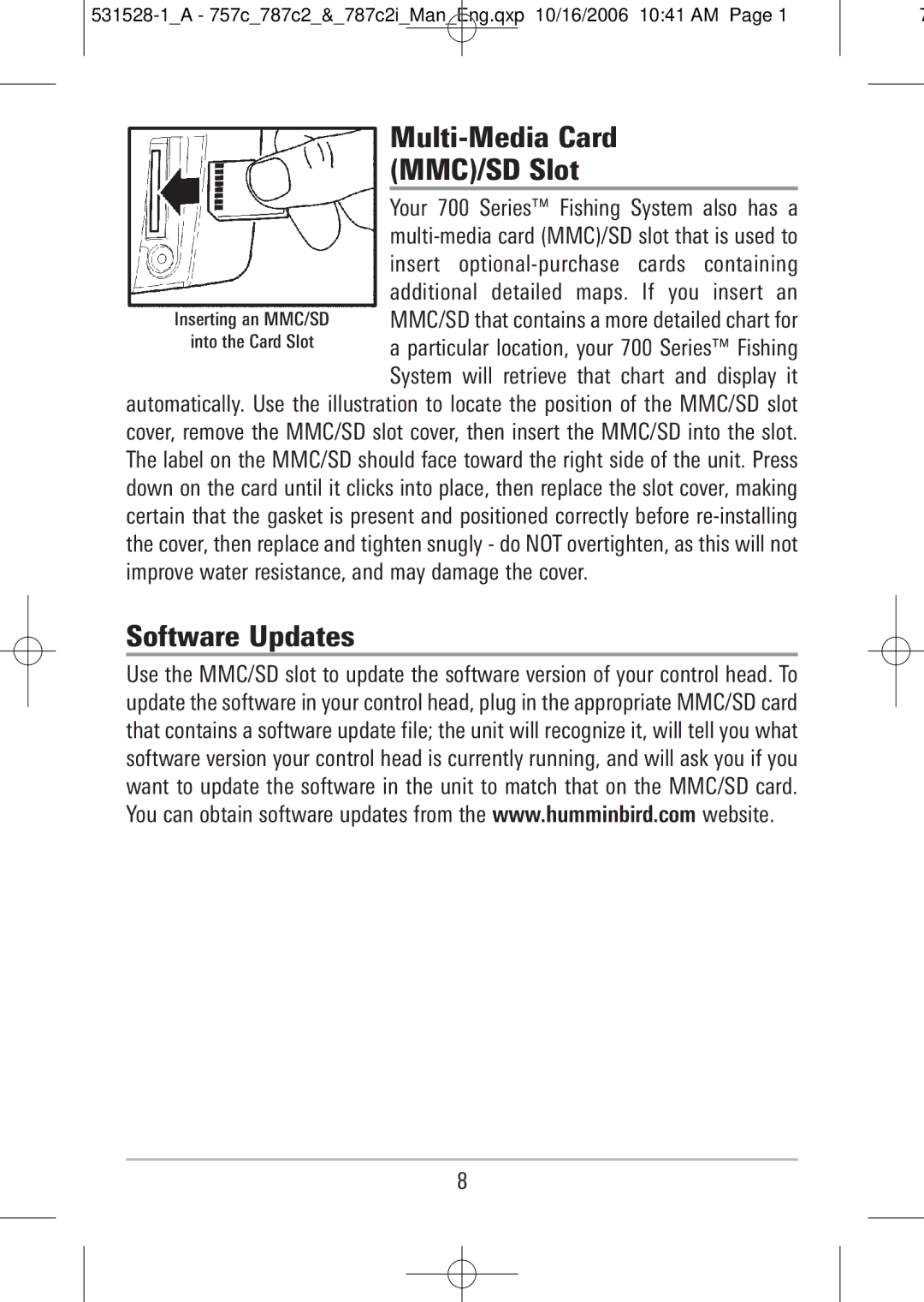 Humminbird 757c, 787c2i manual Multi-Media Card MMC/SD Slot, Software Updates 