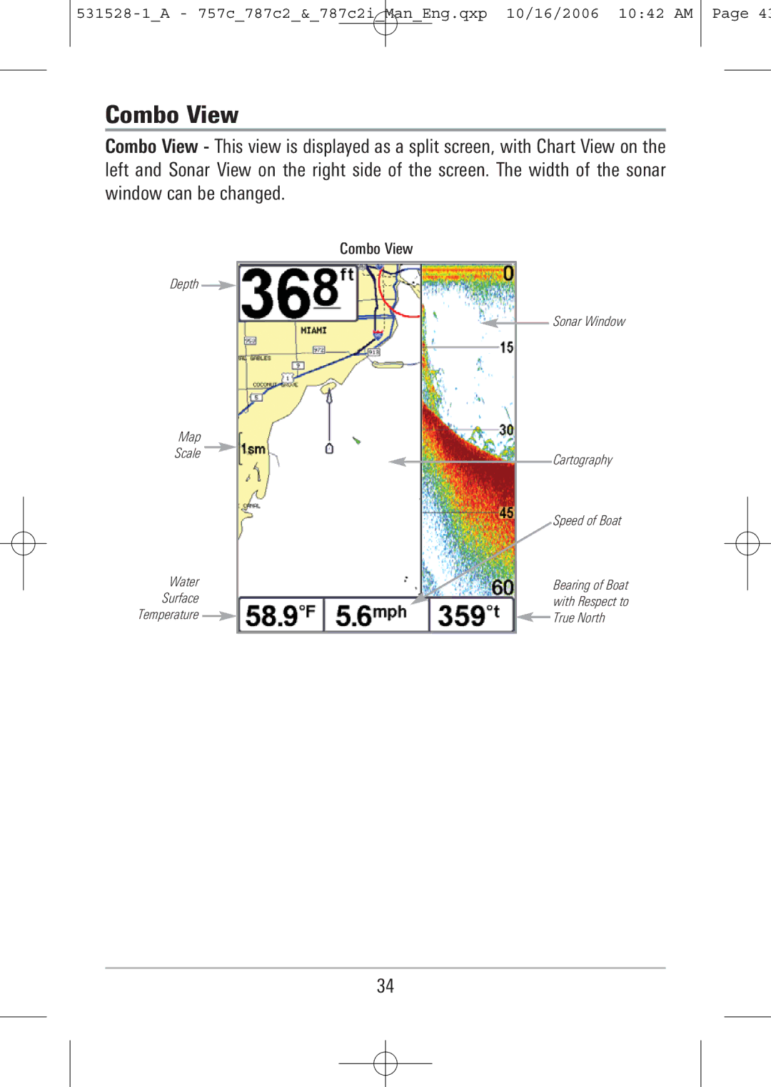 Humminbird 757c, 787c2i manual Combo View 