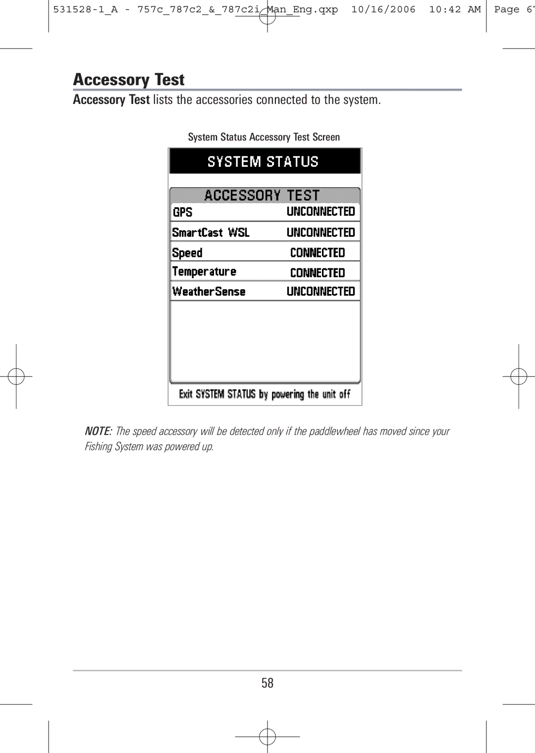 Humminbird 757c, 787c2i manual System Status Accessory Test Screen 