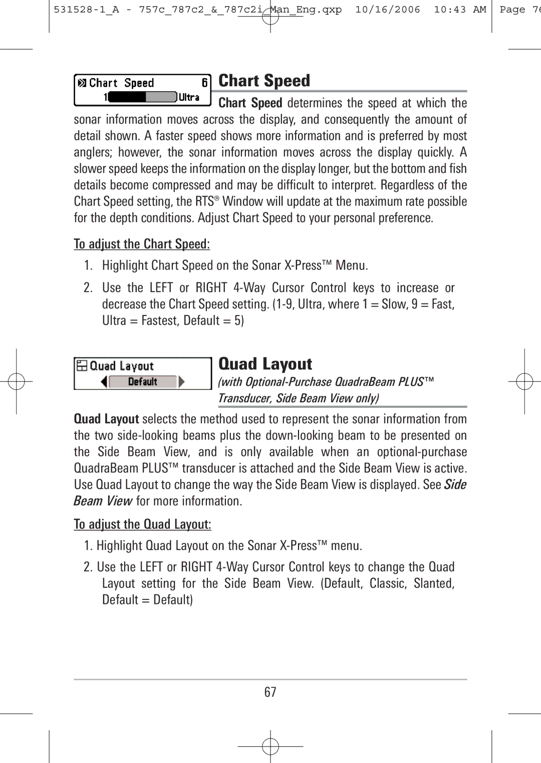 Humminbird 787c2i, 757c manual Chart Speed, Quad Layout 