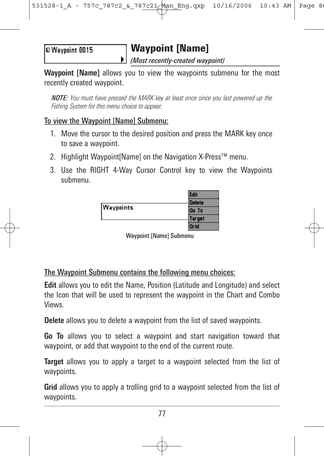 Humminbird 787c2i, 757c manual Most recently-created waypoint, Waypoint Name Submenu 