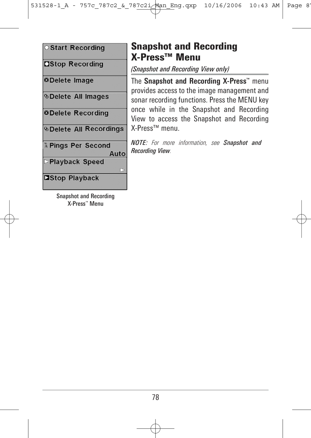 Humminbird 757c Snapshot and Recording Press Menu, Snapshot and Recording View only, Snapshot and Recording PressMenu 