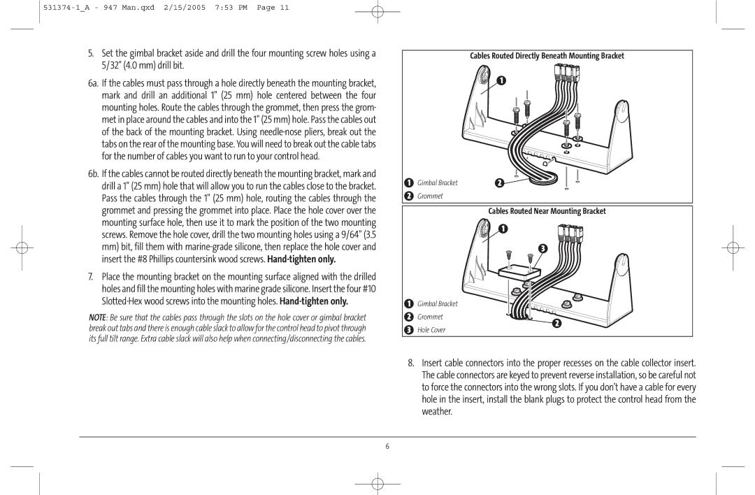 Humminbird 947C manual Cables Routed Near Mounting Bracket 