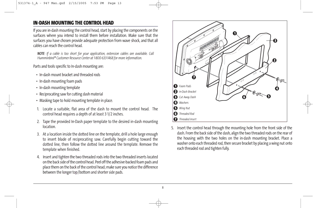 Humminbird 947C manual IN-DASH Mounting the Control Head 