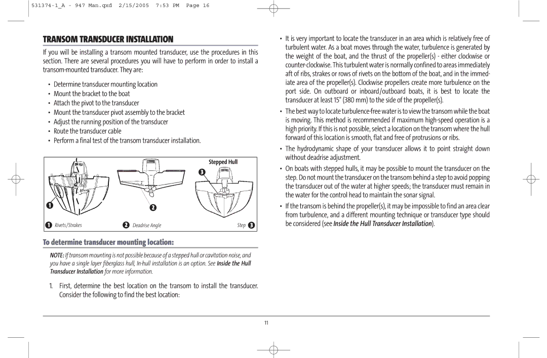 Humminbird 947C manual Transom Transducer Installation, To determine transducer mounting location, Stepped Hull 