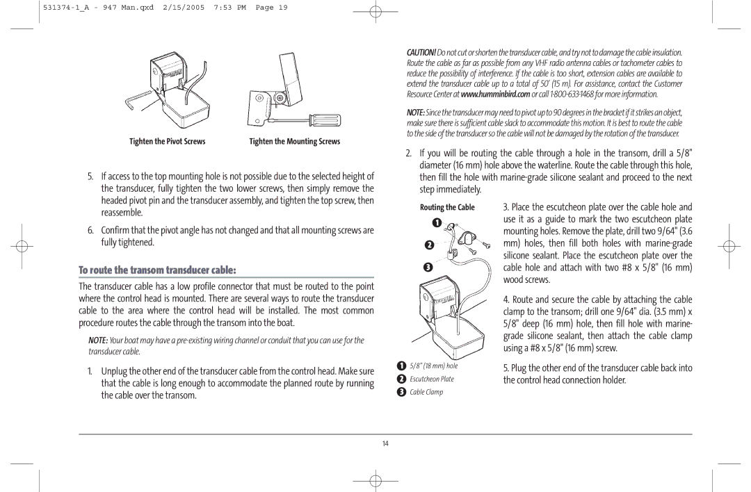 Humminbird 947C manual To route the transom transducer cable, Reassemble, Fully tightened, Routing the Cable 