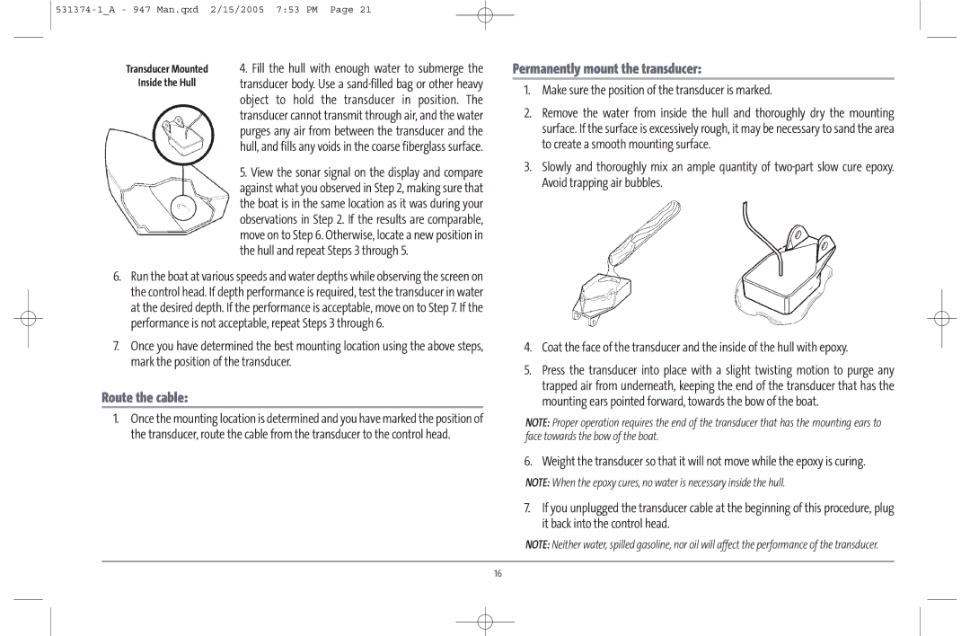 Humminbird 947C Permanently mount the transducer, Route the cable, Make sure the position of the transducer is marked 