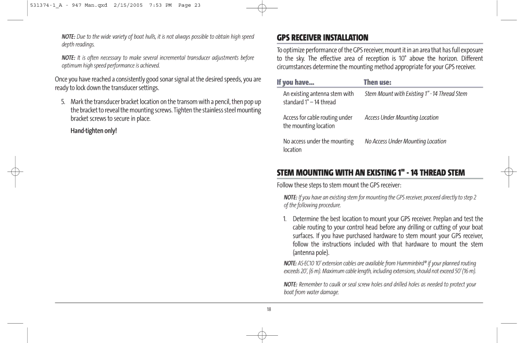 Humminbird 947C manual GPS Receiver Installation, If you have… Then use, Hand-tighten only 