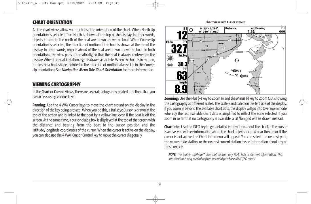 Humminbird 947C manual Chart Orientation, Viewing Cartography, Chart View with Cursor Present 