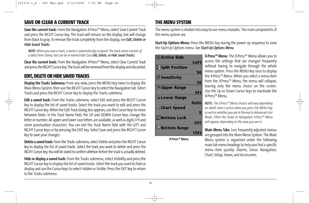 Humminbird 947C manual Save or Clear a Current Track, EDIT, Delete or Hide Saved Tracks, Menu System 