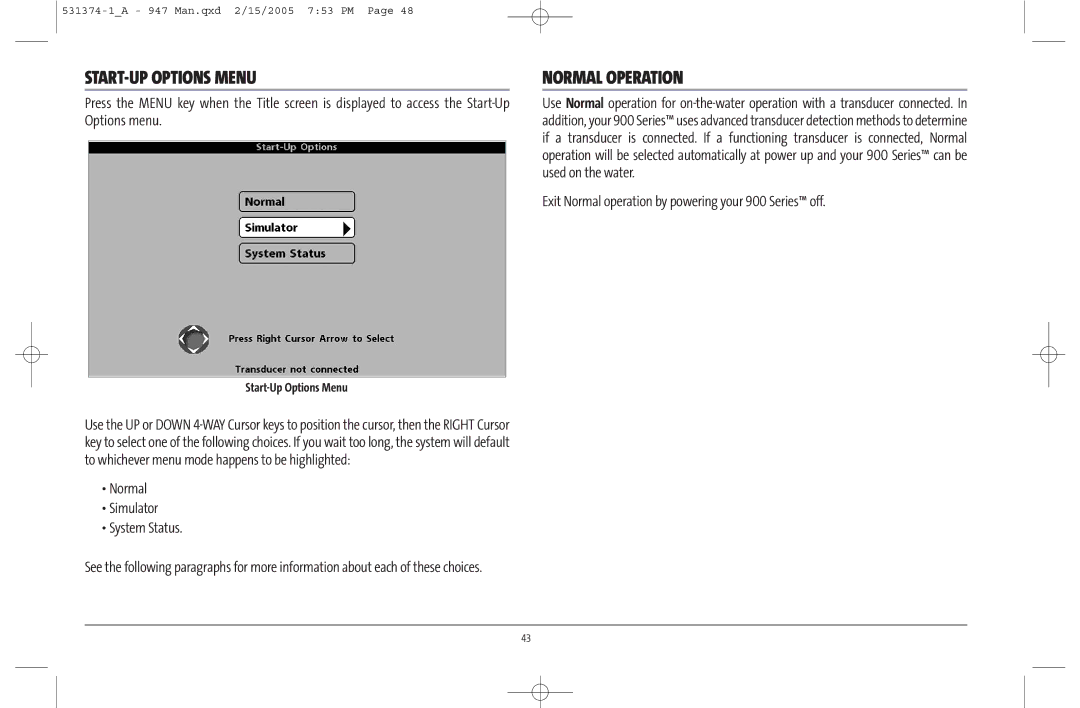 Humminbird 947C manual START-UP Options Menu, Normal Operation, Exit Normal operation by powering your 900 Series off 