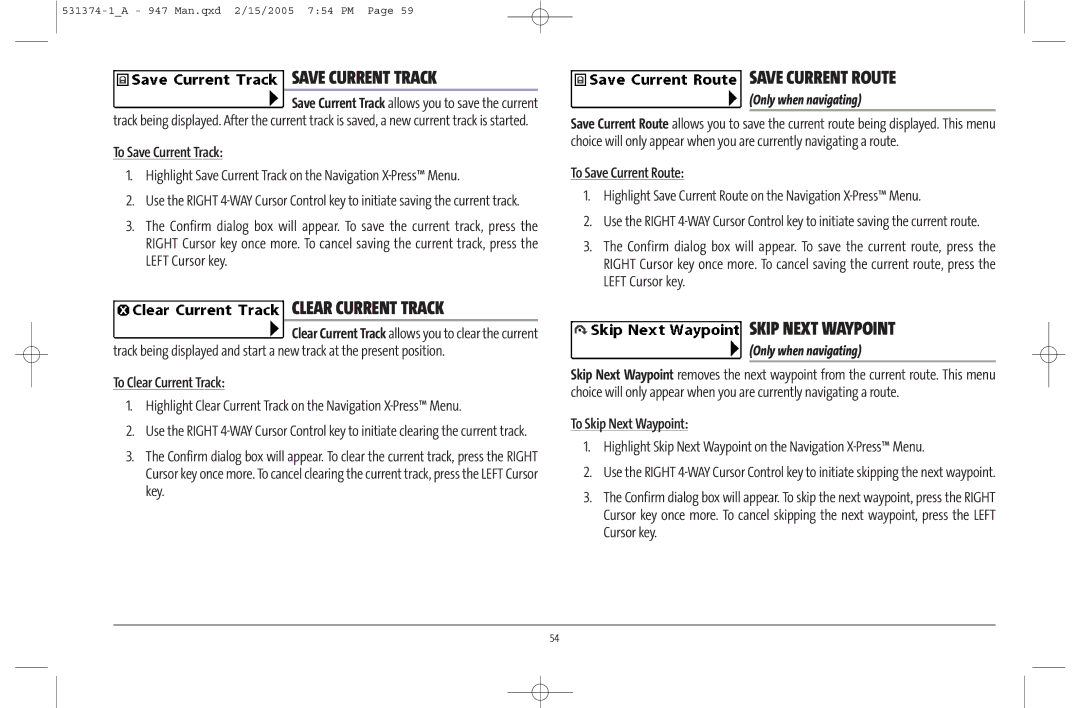 Humminbird 947C manual Save Current Track, Clear Current Track, Save Current Route, Skip Next Waypoint 