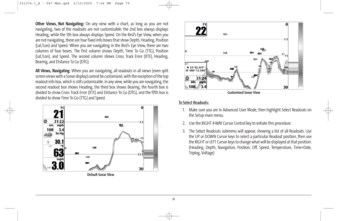 Humminbird 947C manual To Select Readouts, Default Sonar View Customized Sonar View 