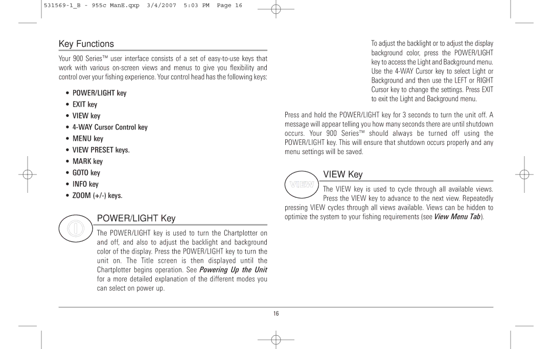 Humminbird 955C manual Key Functions, POWER/LIGHT Key, View Key 