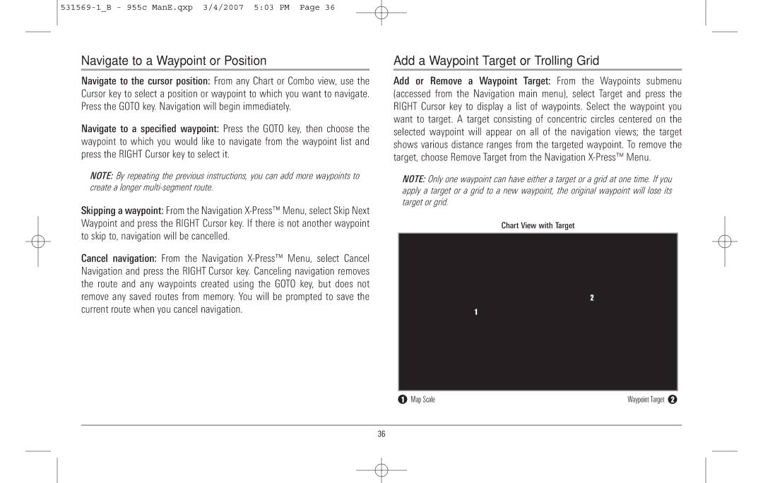 Humminbird 955C manual Navigate to a Waypoint or Position, Add a Waypoint Target or Trolling Grid 