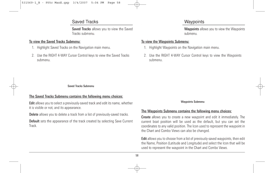 Humminbird 955C manual Saved Tracks, Waypoints Submenu contains the following menu choices 