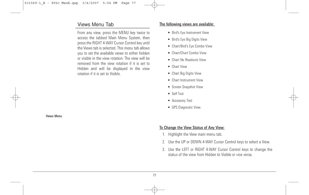 Humminbird 955C manual Views Menu Tab, Following views are available 