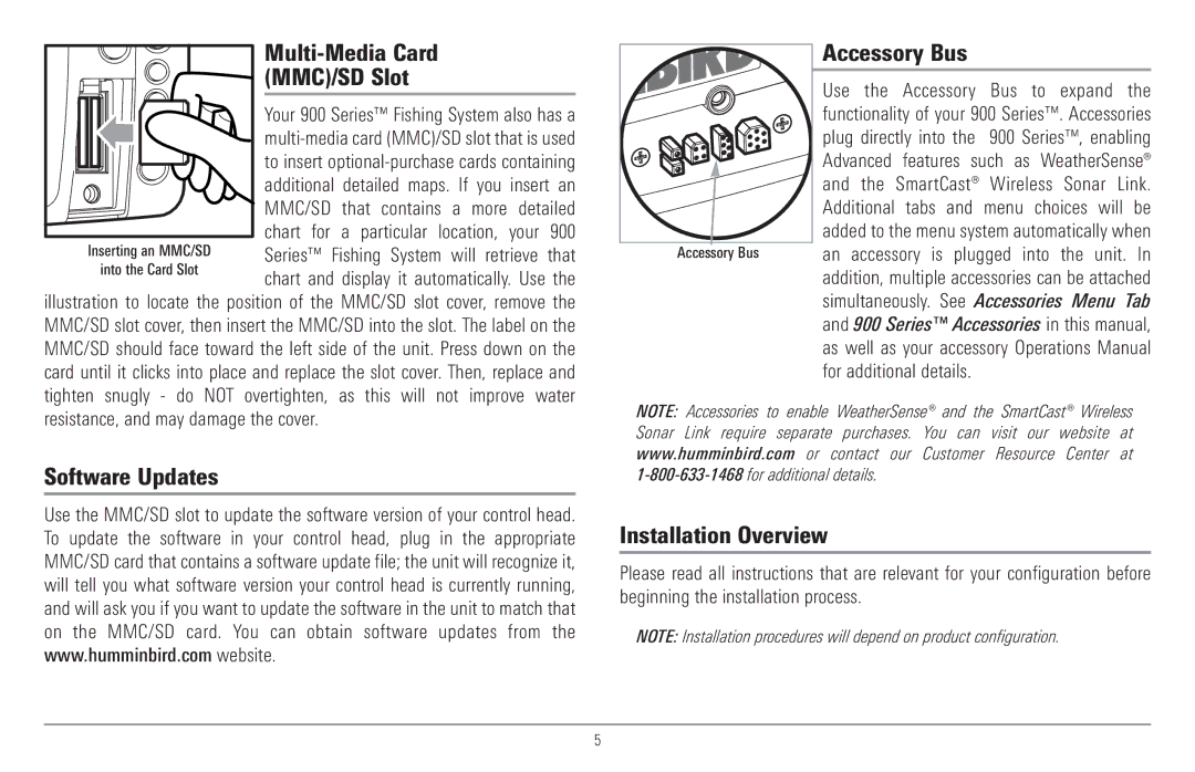 Humminbird 917C, 957C manual Multi-Media Card MMC/SD Slot, Software Updates Accessory Bus, Installation Overview 