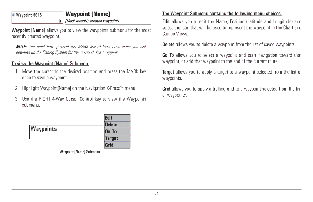 Humminbird 957C, 917C manual Most recently-created waypoint 