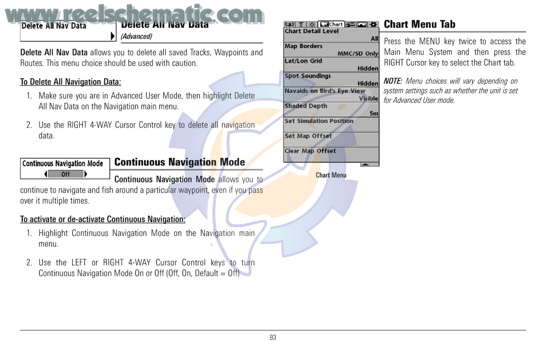 Humminbird 957C manual Delete All Nav Data, Chart Menu Tab, Continuous Navigation Mode allows you to 