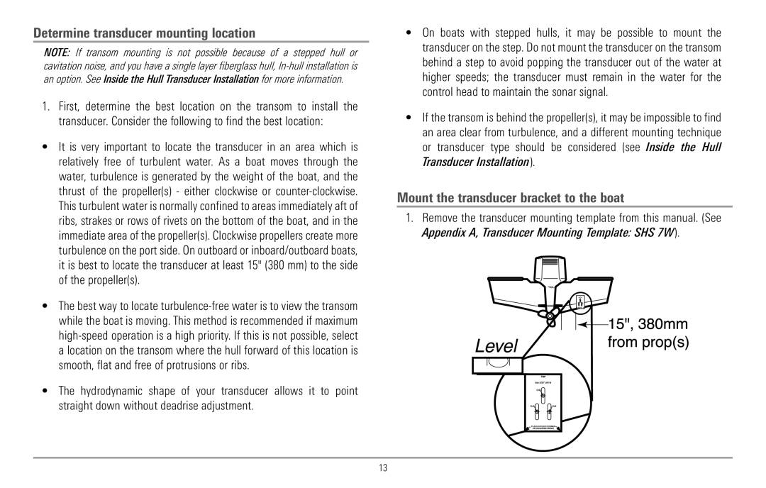 Humminbird 967C manual Determine transducer mounting location, Mount the transducer bracket to the boat 