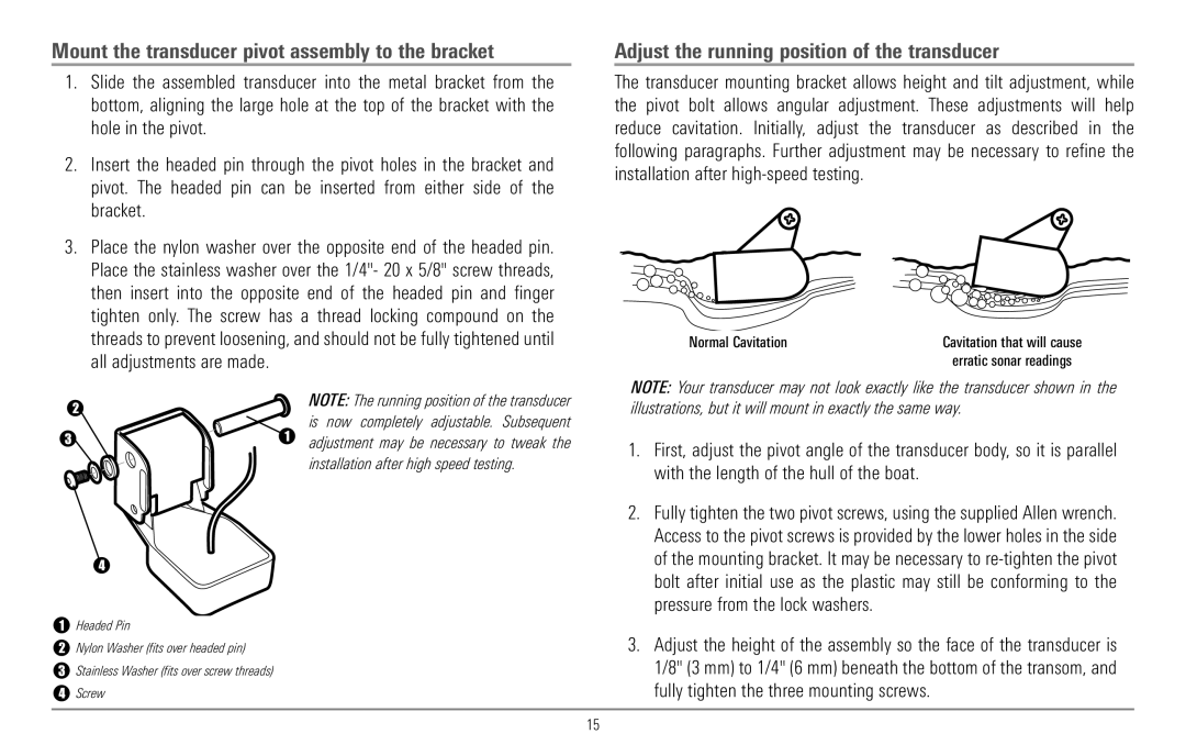 Humminbird 967C manual Mount the transducer pivot assembly to the bracket, Adjust the running position of the transducer 