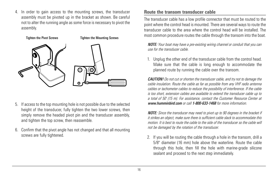 Humminbird 967C manual Route the transom transducer cable, Tighten the Pivot Screws 