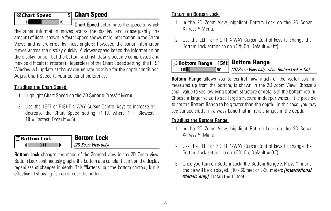 Humminbird 967C manual Chart Speed, Bottom Range, 2D Zoom View only, when Bottom Lock is On 