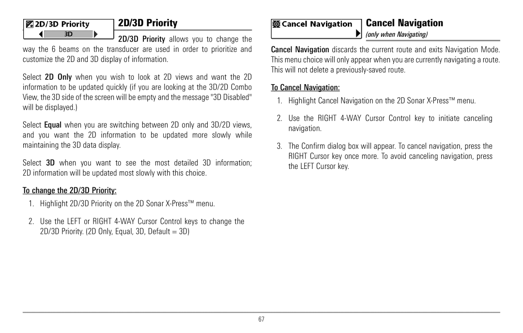 Humminbird 967C manual 2D/3D Priority, Cancel Navigation, Only when Navigating 