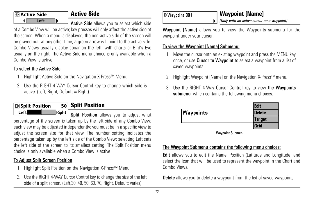 Humminbird 967C manual Waypoint Name, Only with an active cursor on a waypoint 