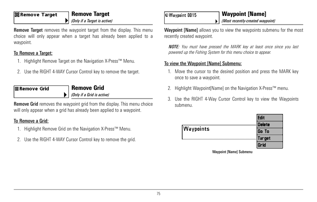 Humminbird 967C manual Remove Target, Remove Grid, Only if a Target is active, Only if a Grid is active 