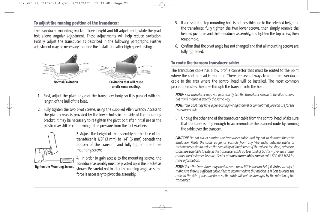 Humminbird 981 manual Force is necessary to pivot the assembly, Normal Cavitation 