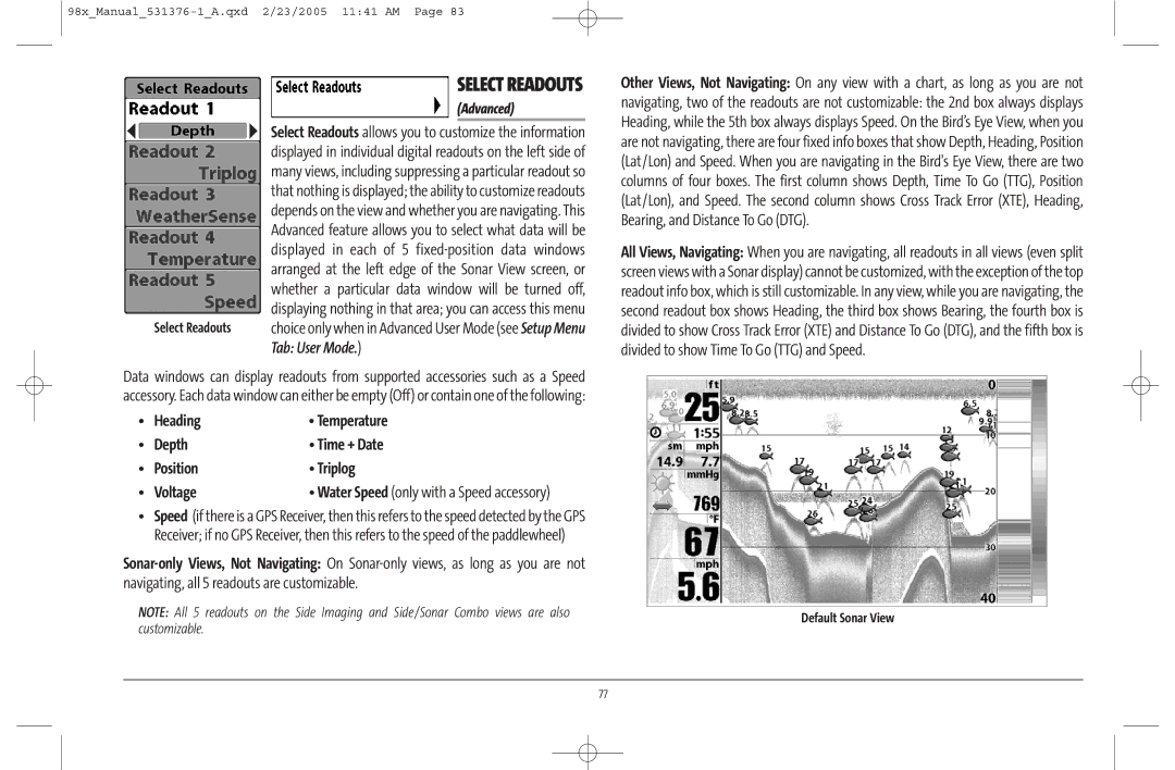 Humminbird 981 manual Select Readouts, Default Sonar View 