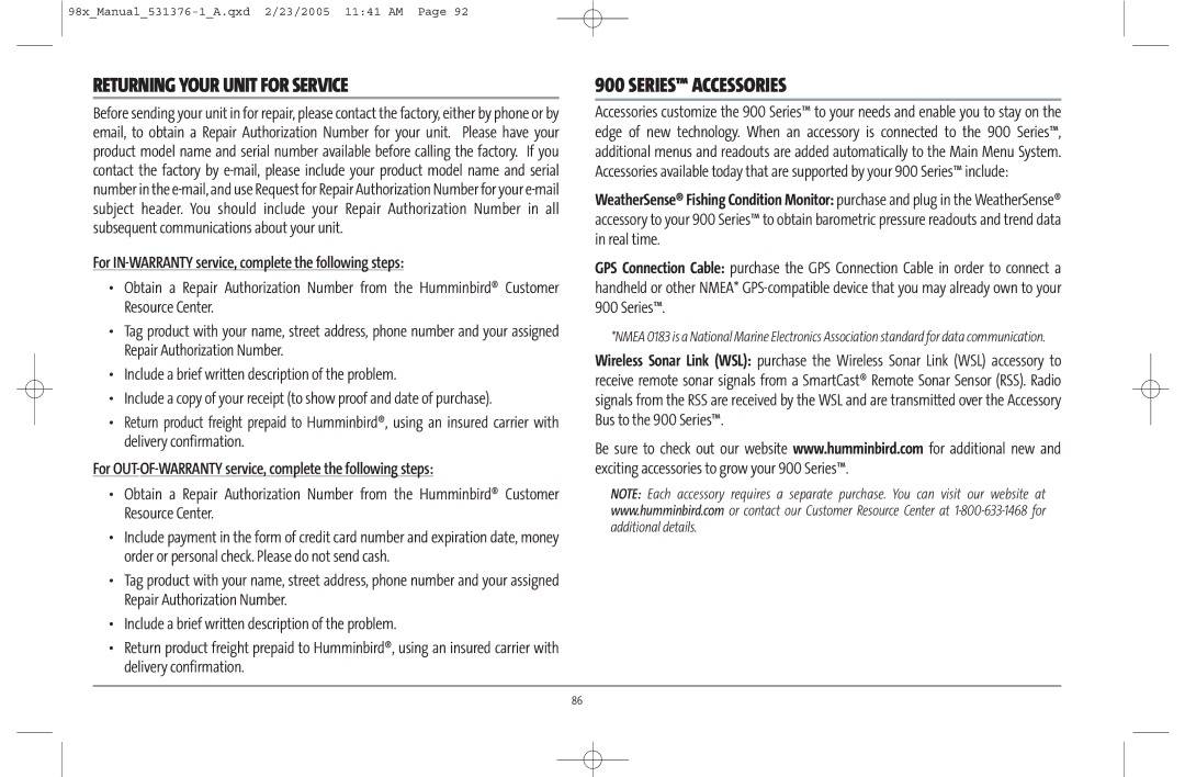 Humminbird 981 Returning Your Unit for Service, Series Accessories, For IN-WARRANTY service, complete the following steps 