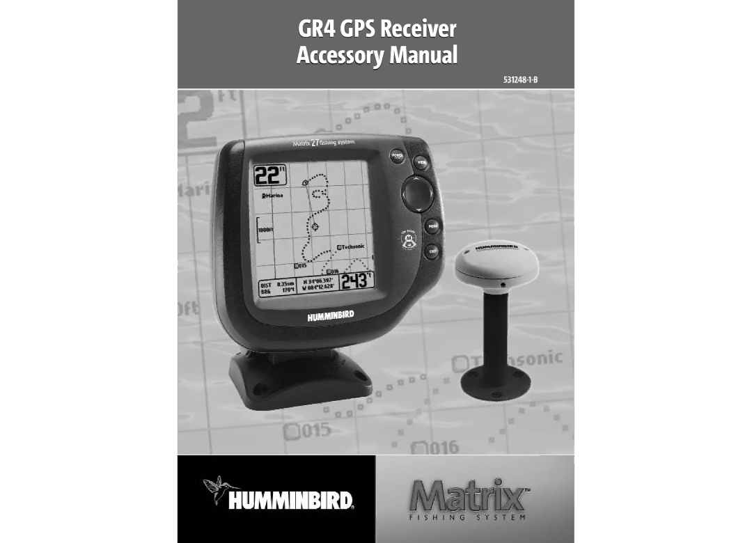 Humminbird AS GR4 manual GR4 GPS Receiver Accessory Manual 