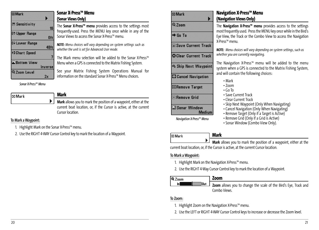 Humminbird AS GR4 manual Sonar X-PressTMMenu, Mark, Navigation X-PressTMMenu, Zoom 