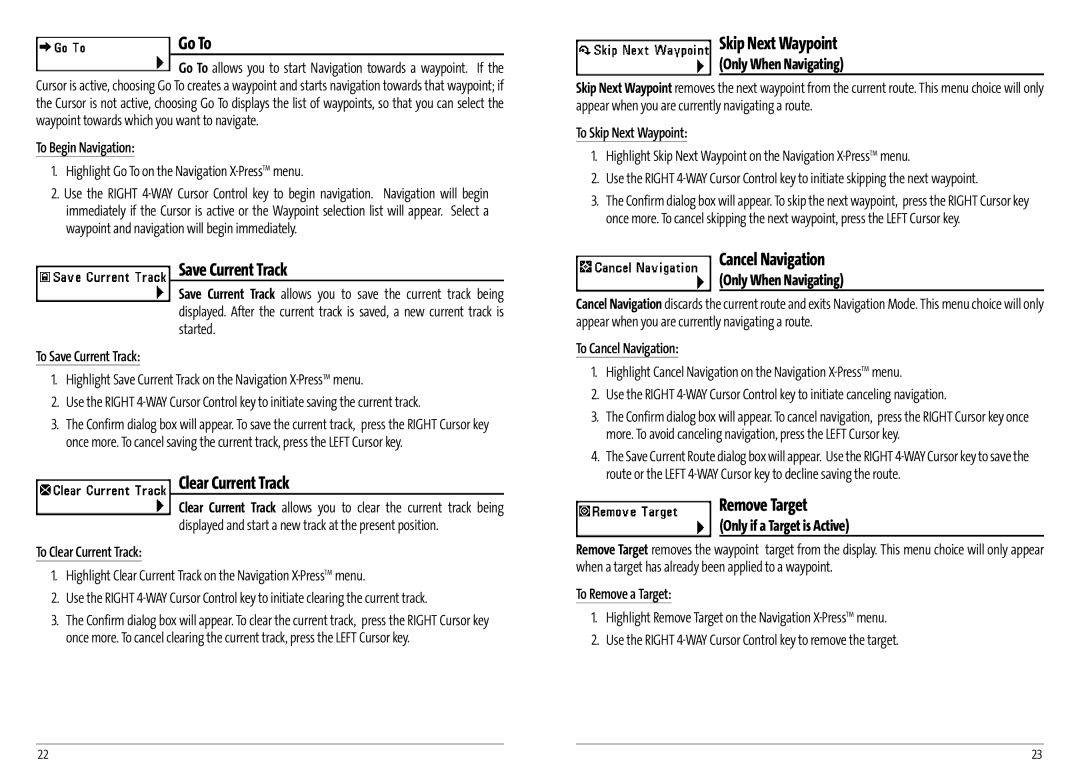 Humminbird AS GR4 Go To, Save Current Track, Clear Current Track, Skip Next Waypoint, Cancel Navigation, Remove Target 