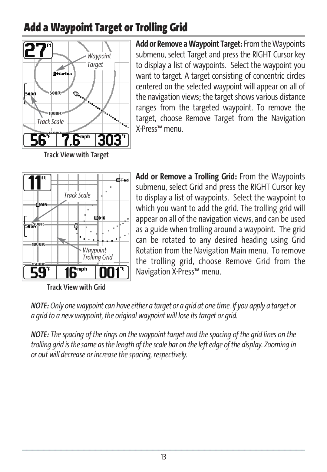 Humminbird GR16 manual Add a Waypoint Target or Trolling Grid, Track View with Target 