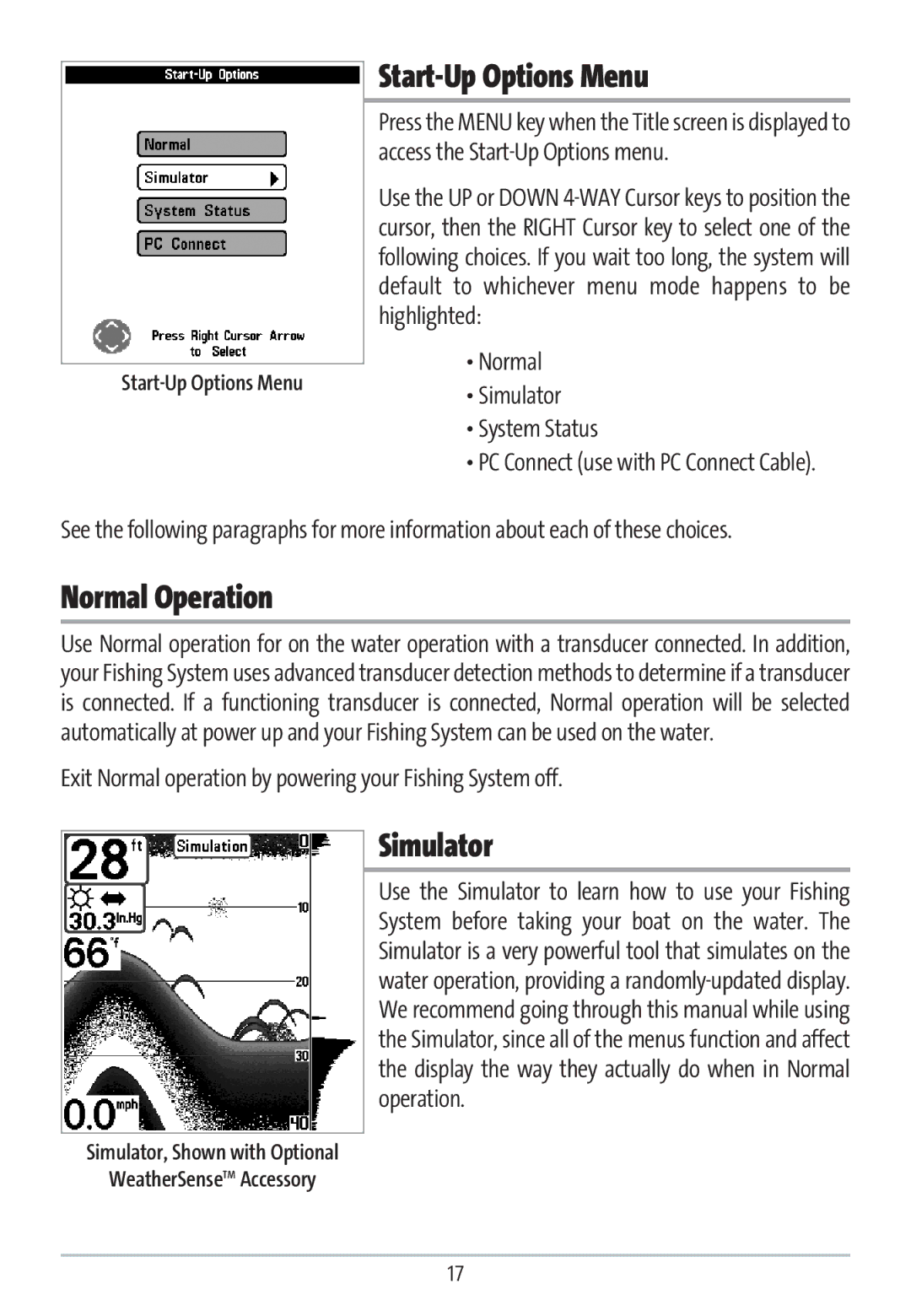 Humminbird GR16 manual Start-Up Options Menu, Normal Operation, Simulator 