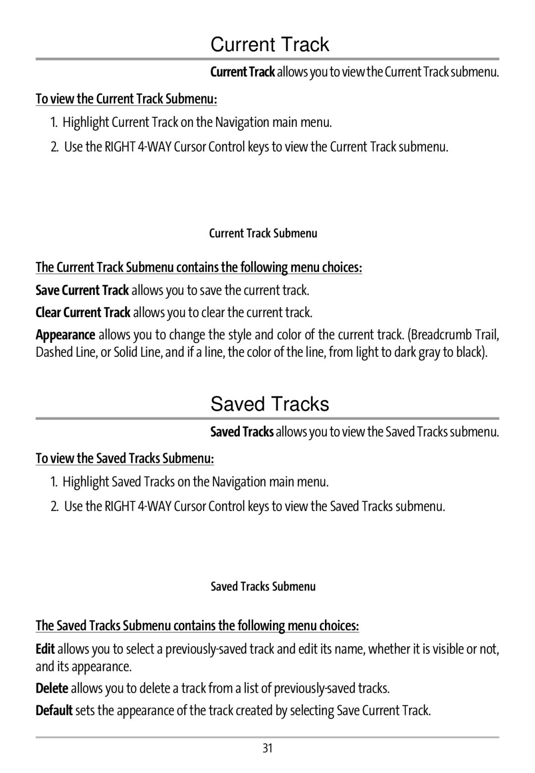 Humminbird GR16 manual Current Track, Saved Tracks 